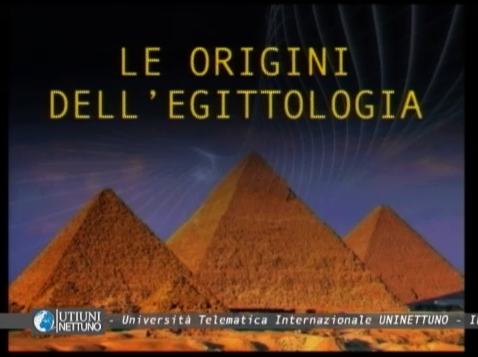 IL CODICE DELLE PIRAMIDI Arte e Immortalità nell’antico Regno - Le Origini dell’egittologia